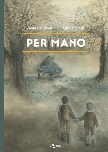 Per mano - Sante Bandirali, Gloria Tundo - Libro Uovonero 2023, I geodi | Libraccio.it