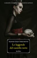   Le leggende del castello nero