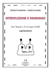 Introduzione e Fandango. From «Quintet n. 4 in D major», G.448. Luigi Boccherini