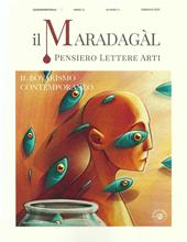 Il Maradagàl. Pensiero lettere arti (2021). Vol. 6: bovarismo contemporaneo, Il.