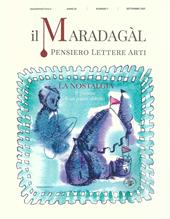 Il Maradagàl. Pensiero lettere arti (2021). Vol. 7: passato è un paese abitato, Il.