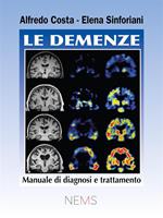 Le demenze. Manuale di diagnosi e trattamento