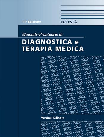 Manuale-prontuario di diagnostica e terapia medica - Pasquale Potestà - Libro Verduci 2022 | Libraccio.it