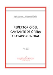 Repertorio del Cantante de Ópera Tratado General