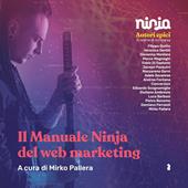 Il manuale ninja del web marketing