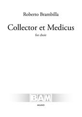 Collector et medicus. For choir. Partitura