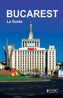   BUCAREST La Guida