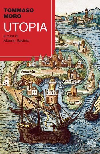 Utopia - Tommaso Moro - Libro Iduna 2022 | Libraccio.it