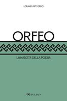   Orfeo. La nascita della poesia