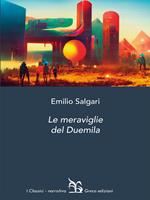   Le meraviglie del Duemila