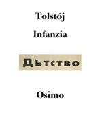   Infanzia. Ediz. filologica