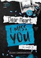   Dear Heart, I Miss You