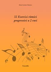 55 esercizi ritmici progressivi a 2 voci