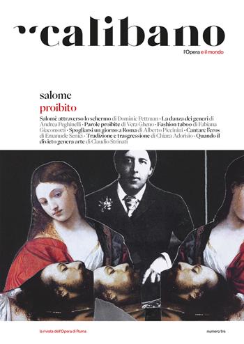 Calibano. L'Opera e il mondo. Vol. 3: Salome/Proibito  - Libro effequ 2024 | Libraccio.it