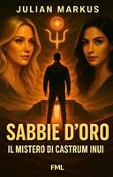  Sabbie d'oro. Il mistero di Castrum Inui