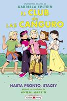   El Club de las Canguro 11: Hasta pronto, Stacey
