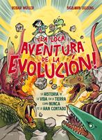   ¡La loca aventura de la evolución!