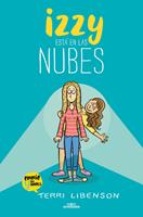   Izzy est&aacute; en las nubes (Emmie & sus amigos 2)