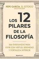   Los 12 pilares de la filosof&iacute;a