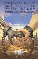   &Eacute;rase una vez en el fin del mundo n&ordm; 03/03