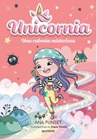   Unicornia 15 - Una caba&ntilde;a misteriosa