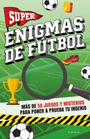   Super enigmas de f&uacute;tbol