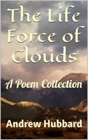   The Life Force of Clouds