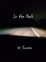   In the Dark