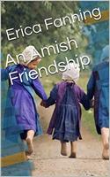   An Amish Friendship