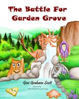   The Battle for Garden Grove