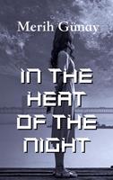   In the Heat of the Night