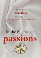   In the Silence of Passions