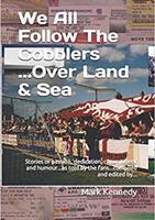 We All Follow The Cobblers...Over Land & Sea