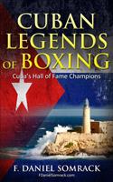   Cuban Legends of Boxing