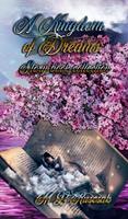  A Kingdom of Dreams