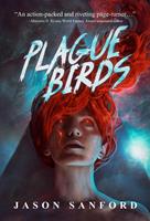   Plague Birds