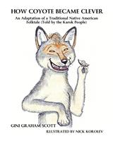   How Coyote Became Clever