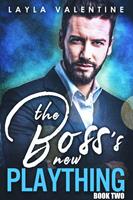 The Boss's New Plaything (Book Two)