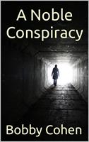   A Noble Conspiracy