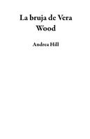   La bruja de Vera Wood