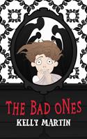   The Bad Ones
