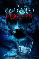   A Man called Blacked