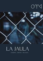   La Jaula
