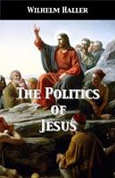  The Politics of Jesus