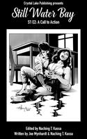   Still Water Bay S1 E2