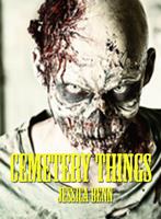   Cemetery Things