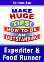   Expediter & Food Runner