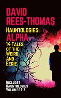   Hauntologies: ALPHA