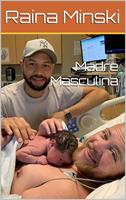   Madre Masculina