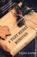   A Very Merry Monster